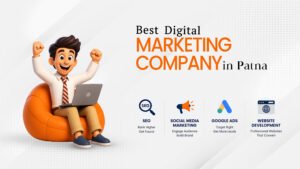 Best Digital Marketing Company in Patna