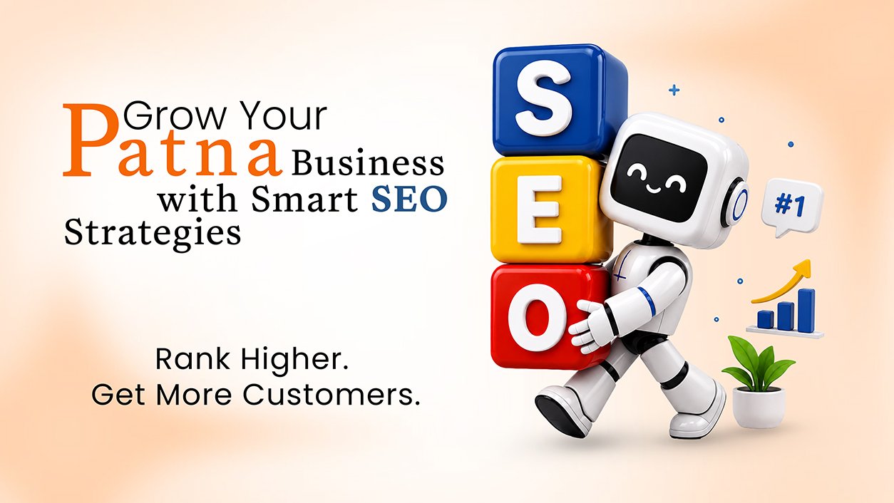 Best SEO Company in Patna offering Professional SEO Services in Bihar and India